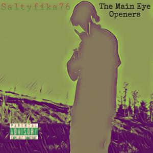 The Main Eye Openers Vol. 1 (Explicit)