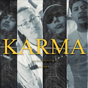 Karma (feat. E pills, Three exxss, Druxx, Solodamasta & Nxmercy) (Explicit)