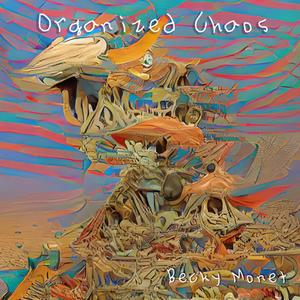 Organized Chaos (Explicit)