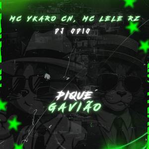 PIQUE GAVIÃO (Explicit)