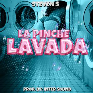 La pinche lavada (Inter sound Remix)
