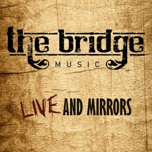 Live and Mirrors