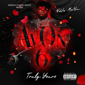 AVoN6 (Truly Yours) [Explicit]