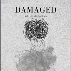 Damaged (Explicit)