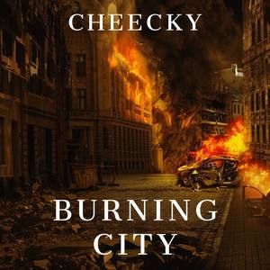 Burning City (Explicit)