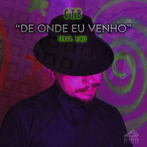 De Onde Eu Venho (Explicit)