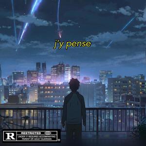 J'y Pense (feat. Shaheel) [Explicit]