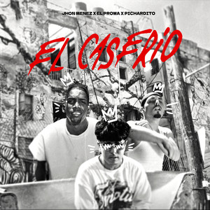 El Caserio (Explicit)