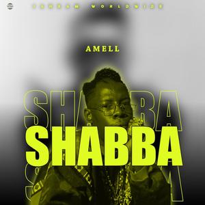 S H A B B A (Explicit)