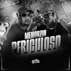 Menorzin Periculoso (Explicit)