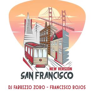 San Francisco (New Version)