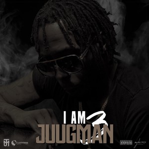 I Am Juugman 3 (Explicit)