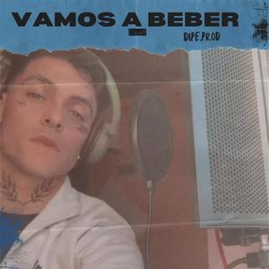 Vamos a beber(ShotmusicPr0d)