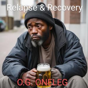 Relapse & Recovery (Explicit)