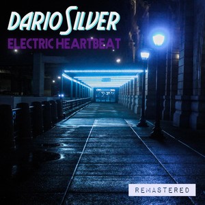Electric Heartbeat (Remastered)