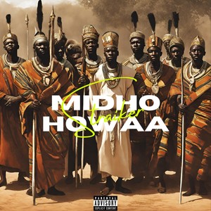 MIDHO HOWAA (Explicit)