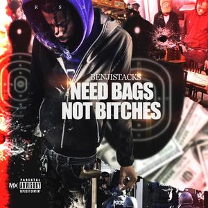 Need Bags, Not *****es (Explicit)