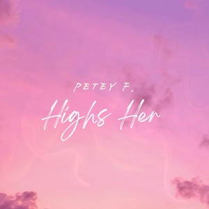 Highs Her