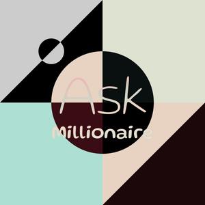 Ask Millionaire