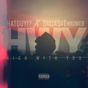 HWY (Explicit)