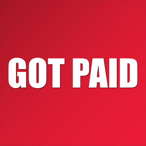 Got Paid