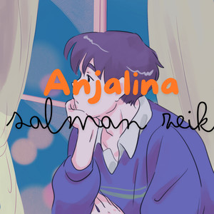 Anjalina (Explicit)