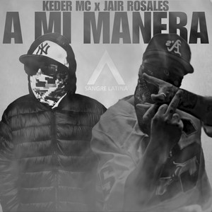 A Mí Manera (Explicit)