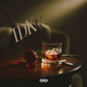 IDK (Explicit)