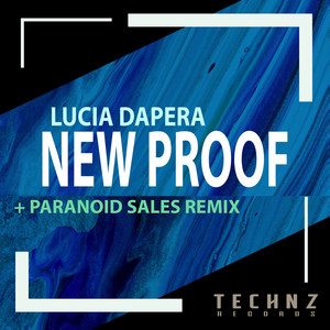 New Proof (Paranoid Sales Remix)