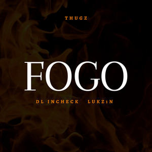 Fogo (Explicit)