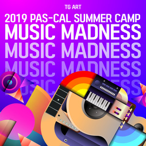 2019 pas-cal summer camp (MUSIC MADNESS)