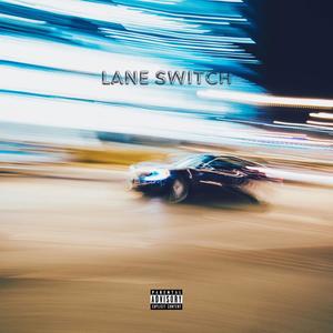 Lane Switch (Explicit)