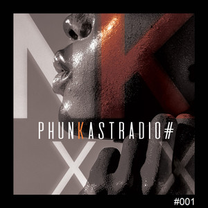 Phunkast Radio #001