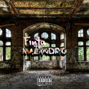 Finta De Malandro(feat. DelRanchoElvis) (Explicit)