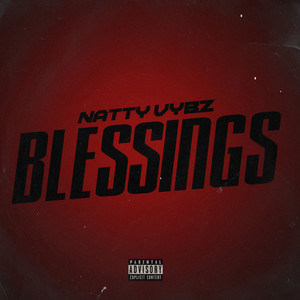 Blessings (Explicit)