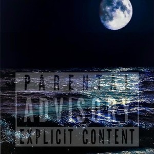 Moonlight(feat. Chrxs Jxmes) (Explicit)