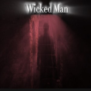 Wicked Man (Explicit)