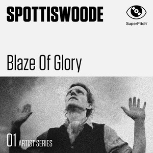 Spottiswoode (Blaze of Glory) [Artist Series]