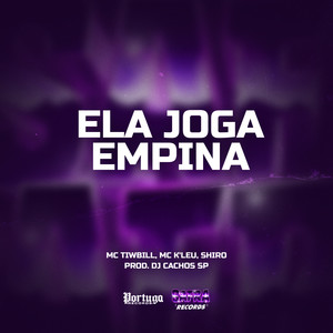 Ela Joga Empina (Explicit)