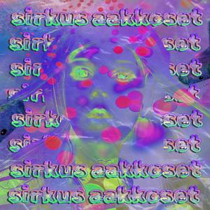 Sirkus aakkoset (Explicit)