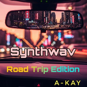 Synthwave (Road Trip Edition)