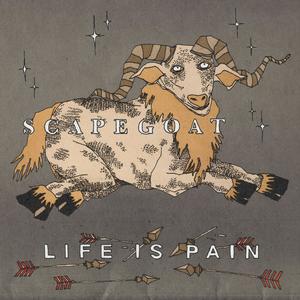 LIFE IS PAIN (Explicit)