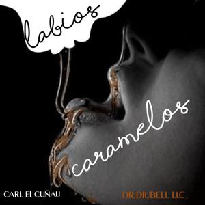 Labios Caramelo