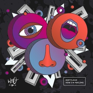 How I'm Feeling (Extended Mix)