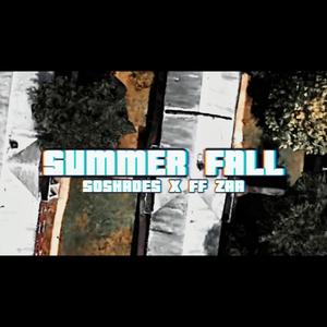 Summer Fall (feat. FF zaa) [Explicit]