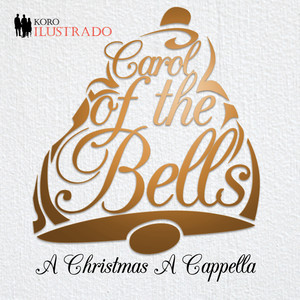 Carol of the Bells (A Christmas A Cappella)