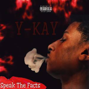 Speak the Facts (Explicit)