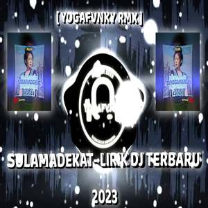 Sulamadekat - dj (ins)