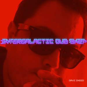 Intergalactic Dub Ship