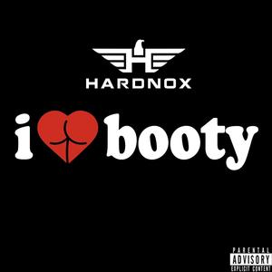 I Love Booty (Explicit)